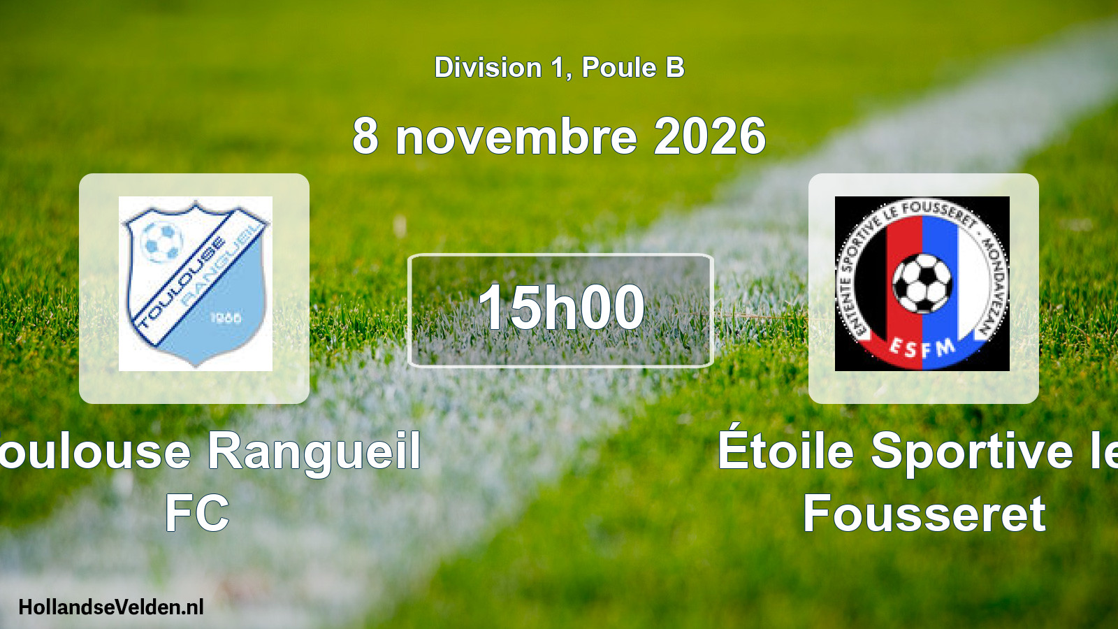 Match programmé: Toulouse Rangueil FC - Étoile Sportive le Fousseret (8 novembre 2026)