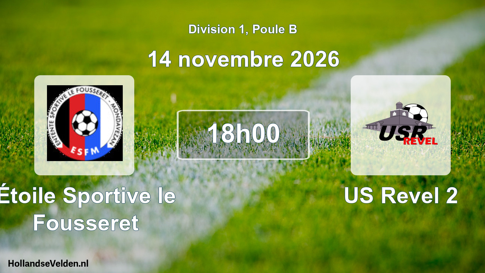 Match programmé: Étoile Sportive le Fousseret - US Revel 2 (14 novembre 2026)