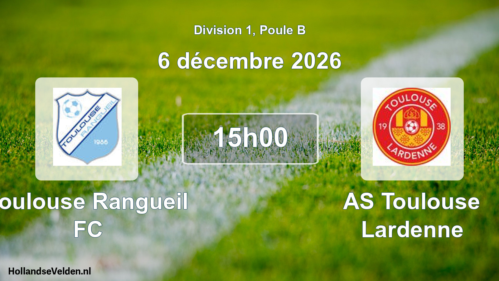 Match programmé: Toulouse Rangueil FC - AS Toulouse Lardenne (6 décembre 2026)