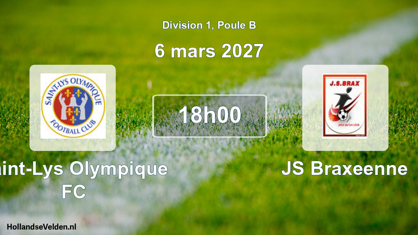 Match programmé: Saint-Lys Olympique FC - JS Braxeenne (6 mars 2027)