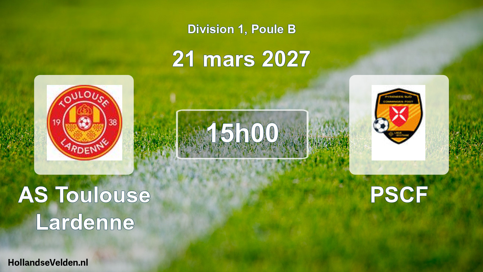 Match programmé: AS Toulouse Lardenne - PSCF (21 mars 2027)