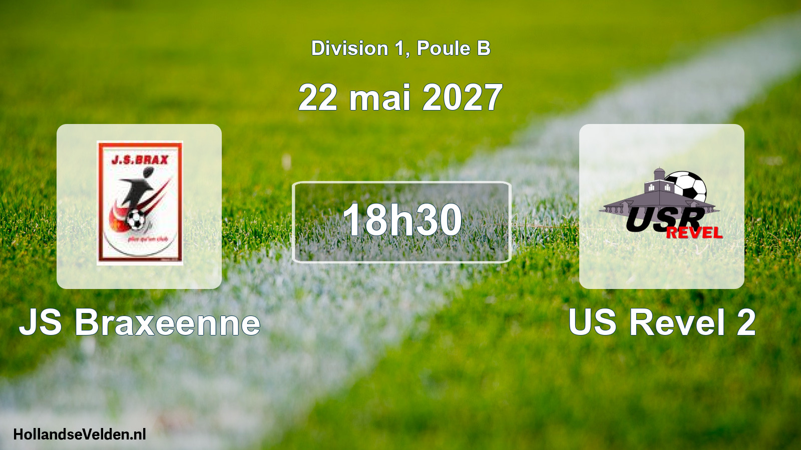 Match programmé: JS Braxeenne - US Revel 2 (22 mai 2027)