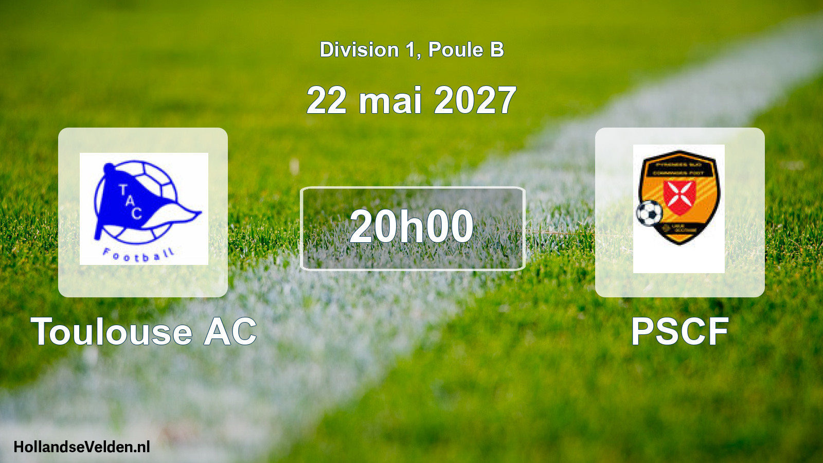 Match programmé: Toulouse AC - PSCF (22 mai 2027)