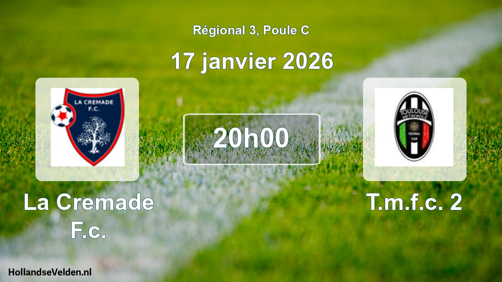 Scheduled Match: La Cremade F.c. - T.m.f.c. 2 (17 January 2026)