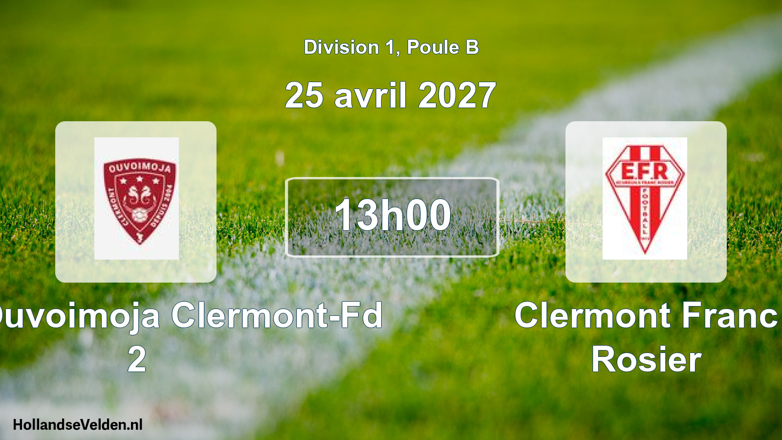Geplande wedstrijd: ASC Ouvoimoja Clermont-Fd 2 - Clermont Franc Rosier (25 april 2027)