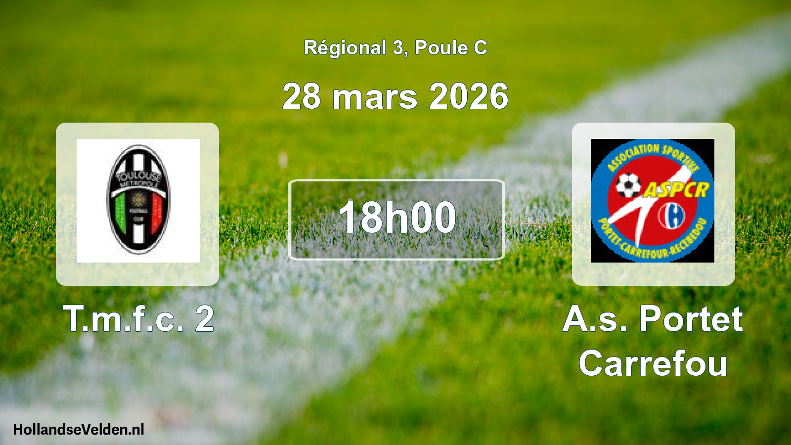 Scheduled Match: T.m.f.c. 2 - A.s. Portet Carrefou (28 March 2026)