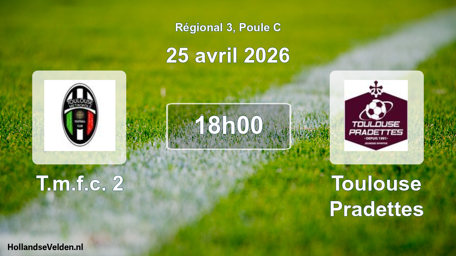Scheduled Match: T.m.f.c. 2 - Toulouse Pradettes (25 April 2026)