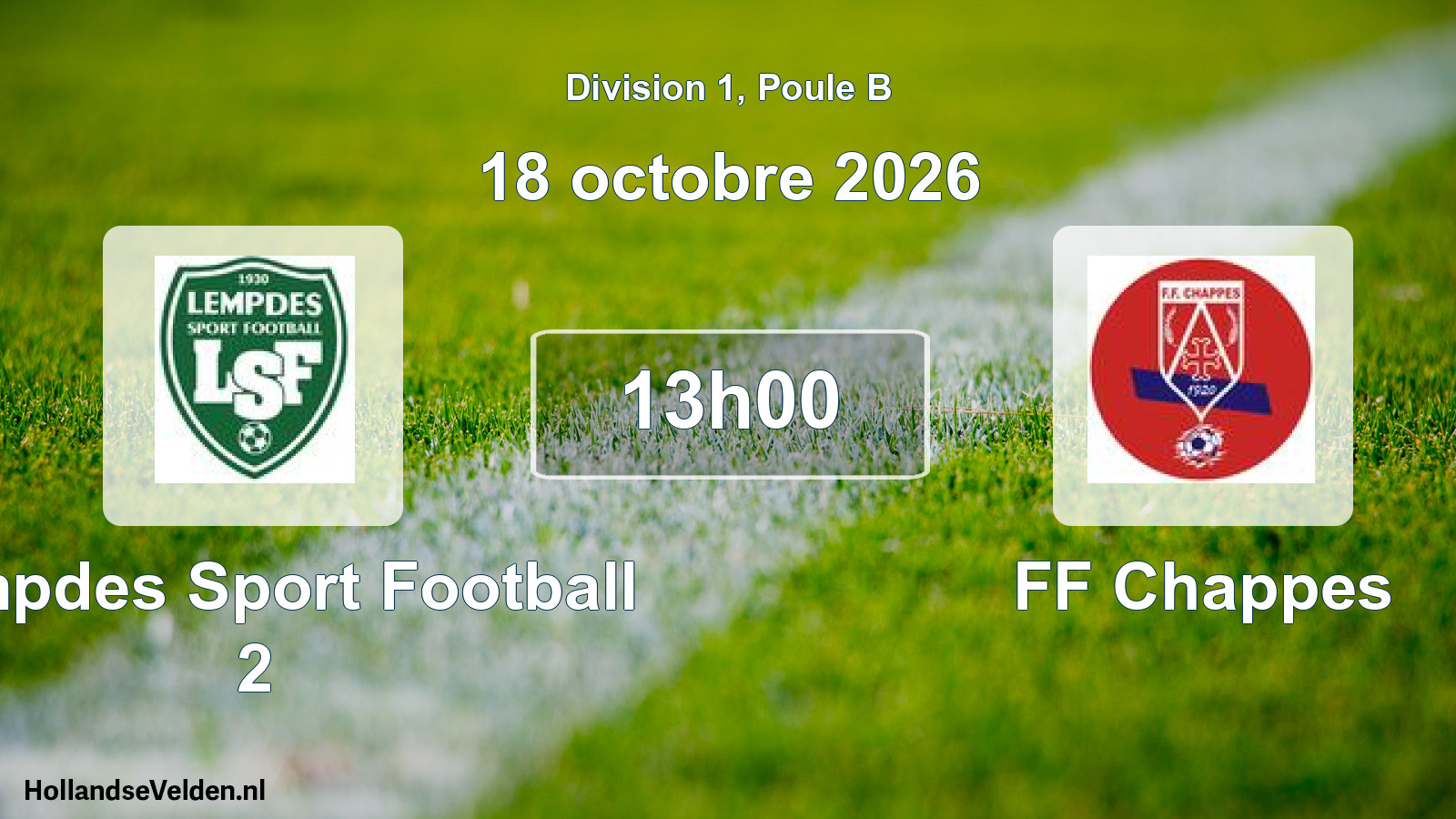 Scheduled Match: Lempdes Sport Football 2 - FF Chappes (18 October 2026)