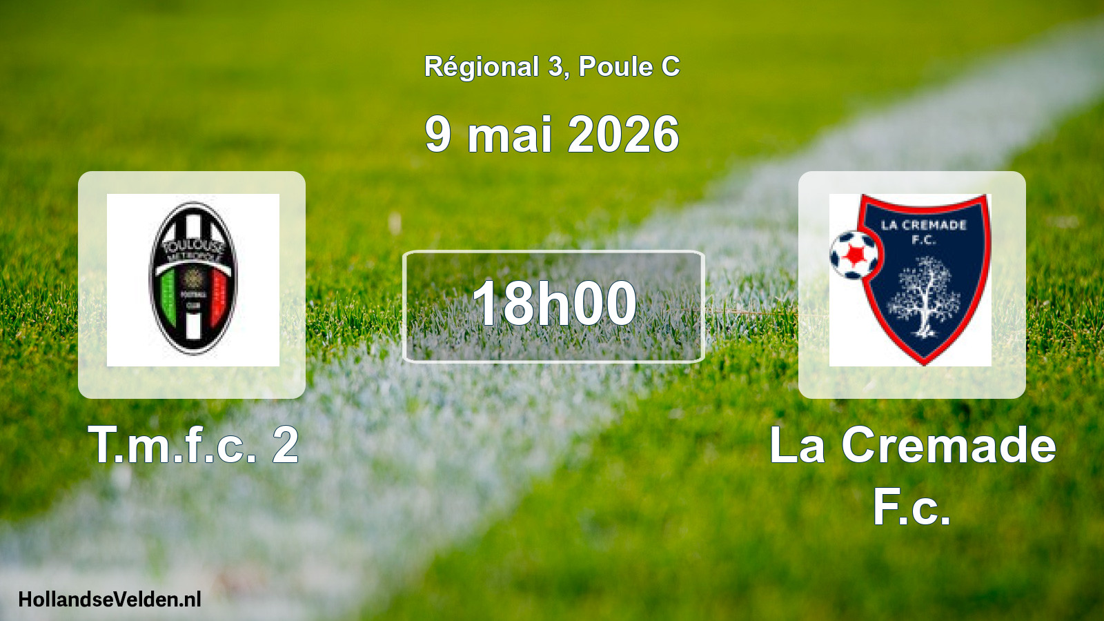 Scheduled Match: T.m.f.c. 2 - La Cremade F.c. (9 May 2026)