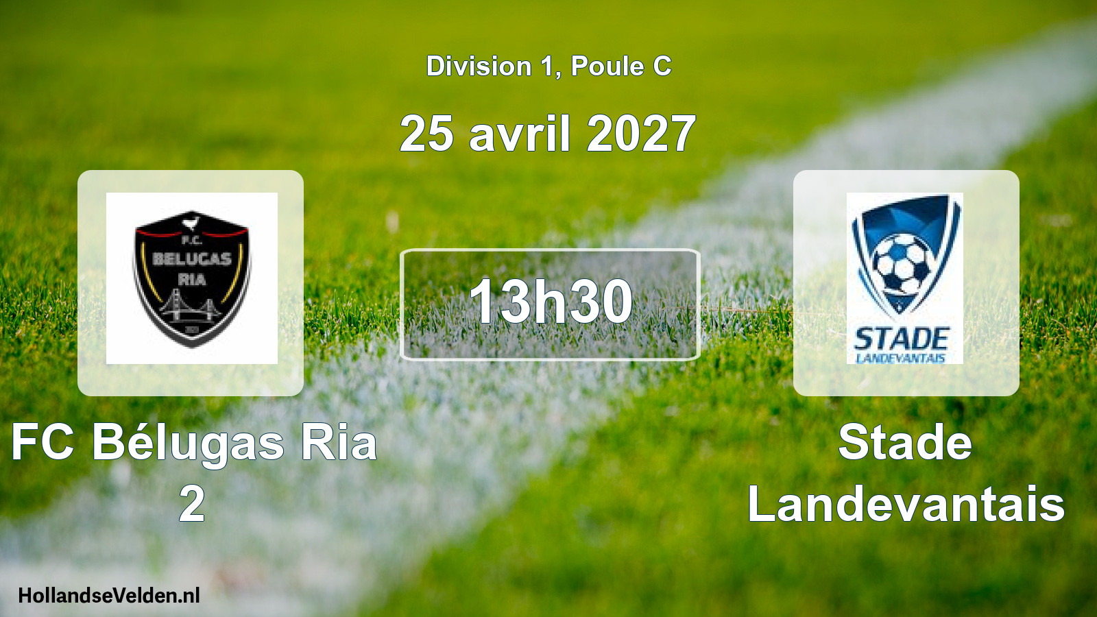 Match programmé: FC Bélugas Ria 2 - Stade Landevantais (25 avril 2027)