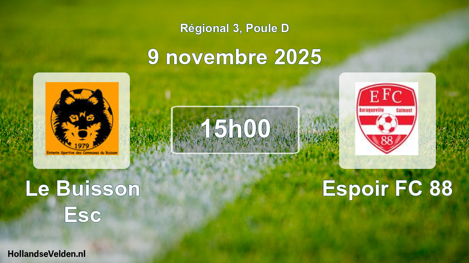 Scheduled Match: Le Buisson Esc - Espoir FC 88 (9 November 2025)