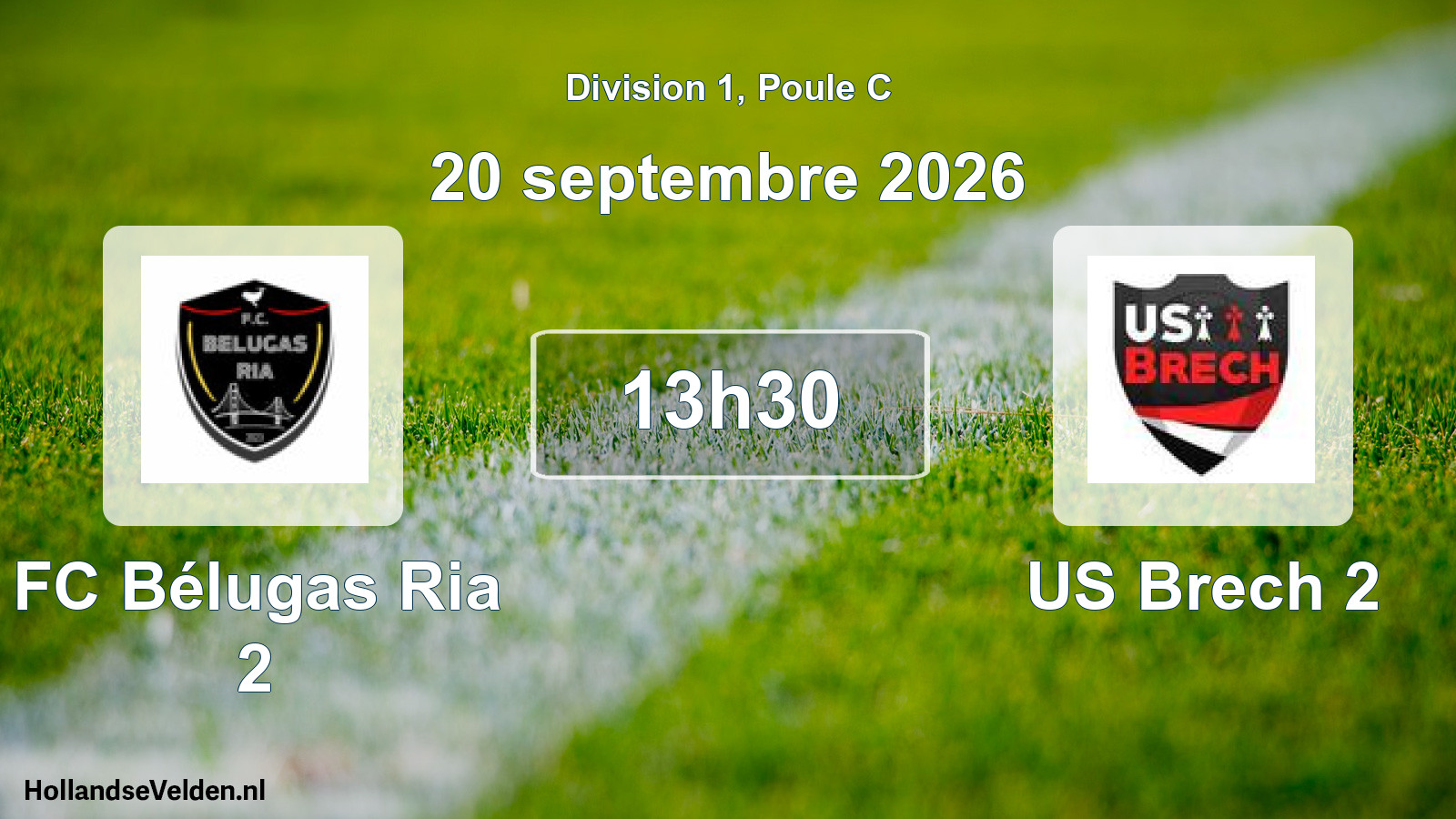 Match programmé: FC Bélugas Ria 2 - US Brech 2 (20 septembre 2026)