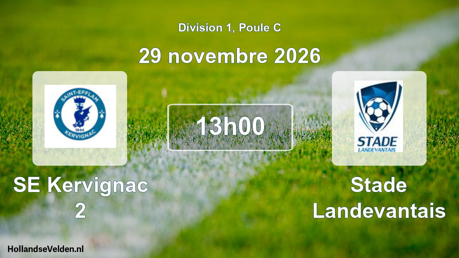 Geplande wedstrijd: SE Kervignac 2 - Stade Landevantais (29 november 2026)