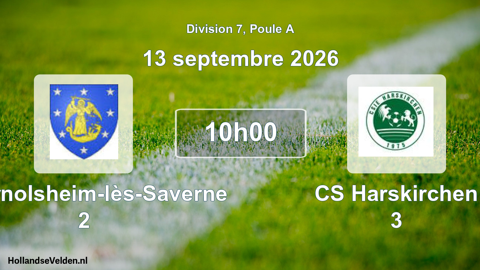 Scheduled Match: FC Ernolsheim-lès-Saverne 2 - CS Harskirchen 3 (13 September 2026)
