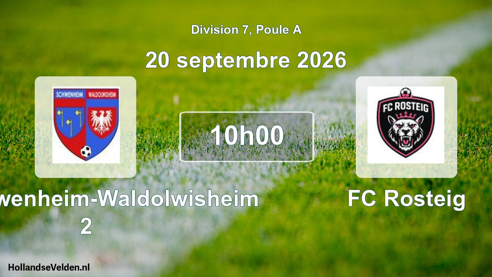 Scheduled Match: US Schwenheim-Waldolwisheim 2 - FC Rosteig (20 September 2026)