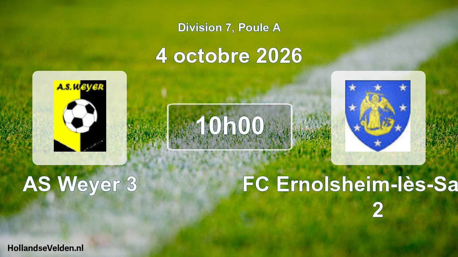 Scheduled Match: AS Weyer 3 - FC Ernolsheim-lès-Saverne 2 (4 October 2026)