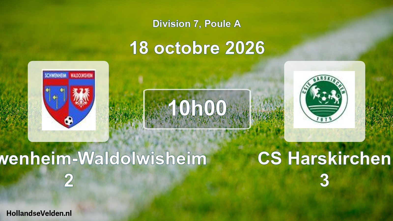 Scheduled Match: US Schwenheim-Waldolwisheim 2 - CS Harskirchen 3 (18 October 2026)