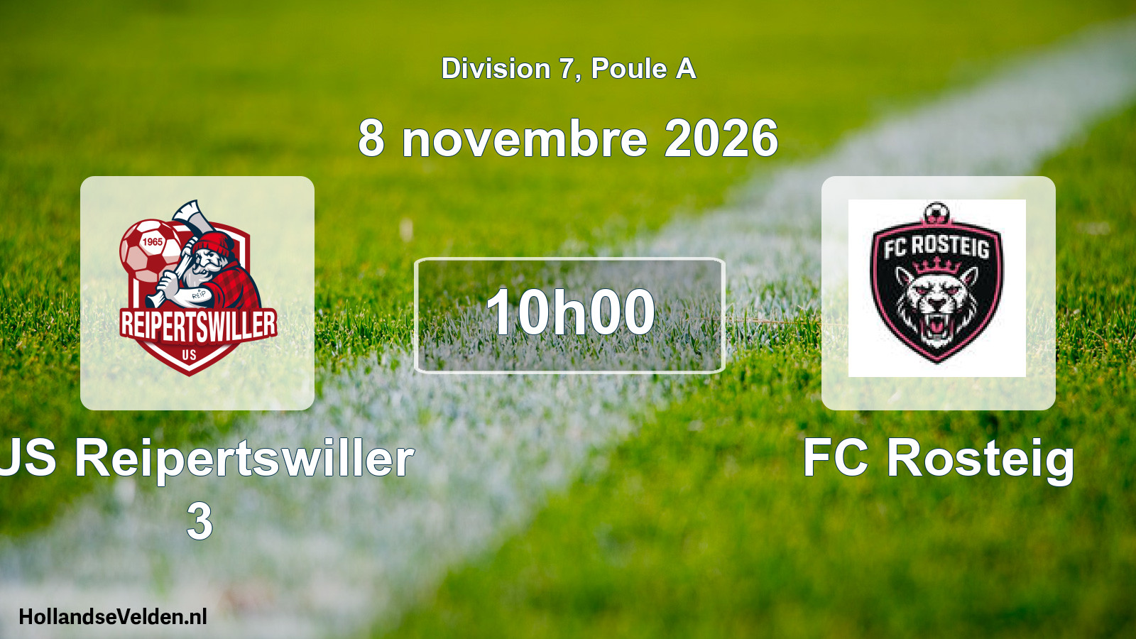 Scheduled Match: US Reipertswiller 3 - FC Rosteig (8 November 2026)