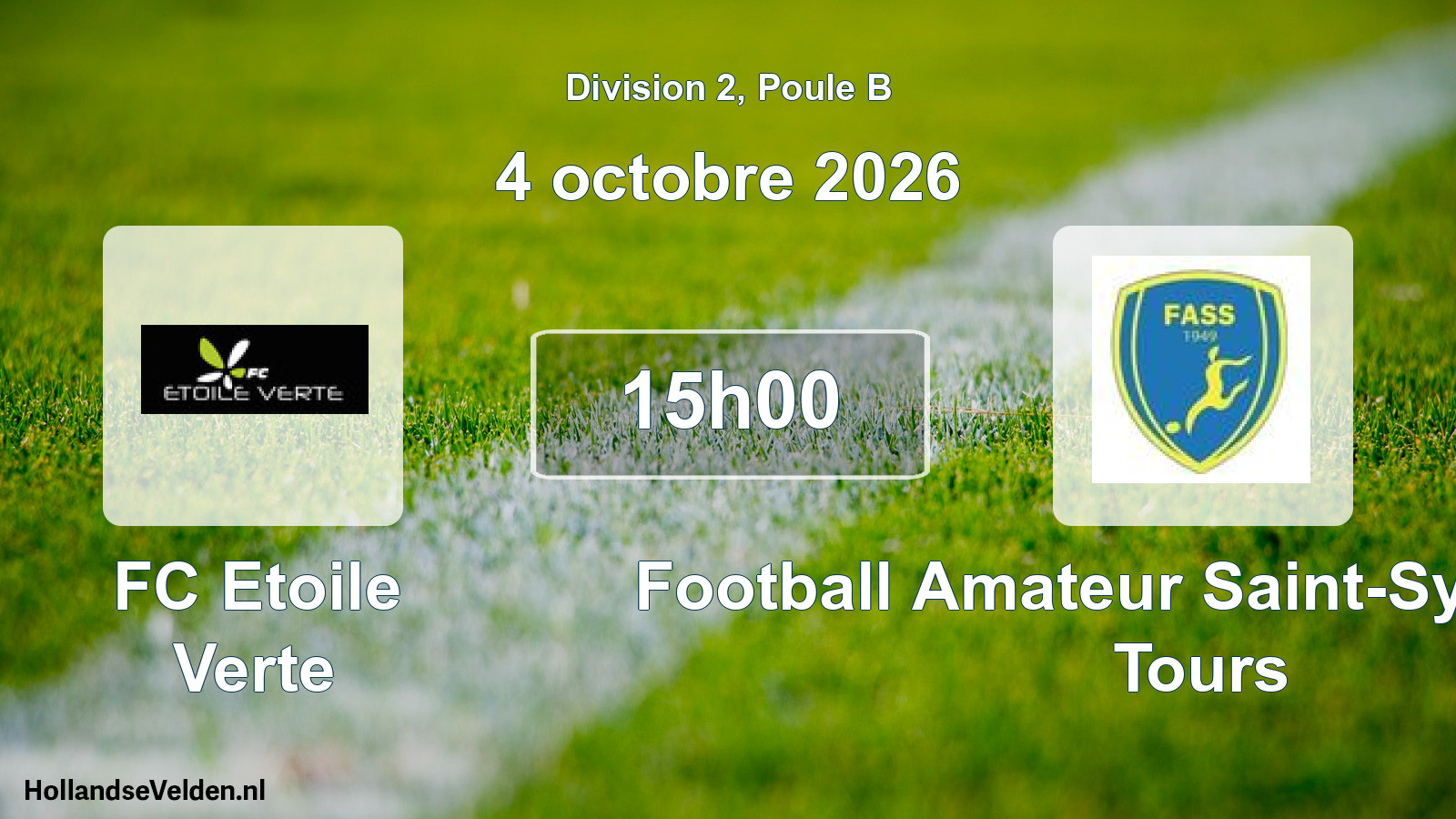 Match programmé: FC Etoile Verte - Football Amateur Saint-Symphorien Tours (4 octobre 2026)