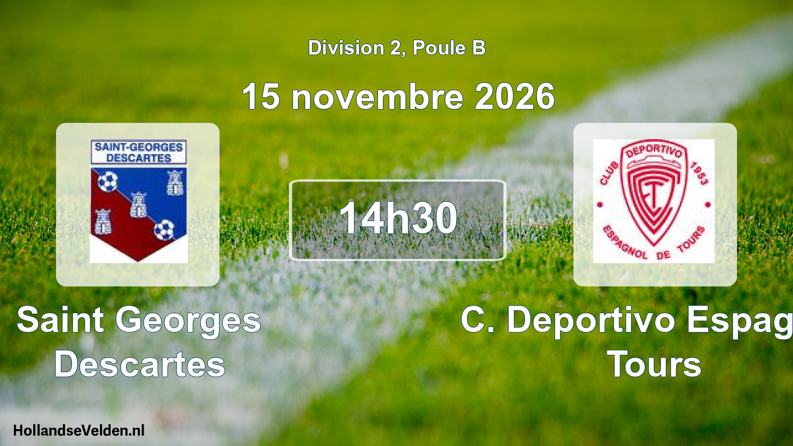 Match programmé: Saint Georges Descartes - C. Deportivo Espagnol Tours (15 novembre 2026)