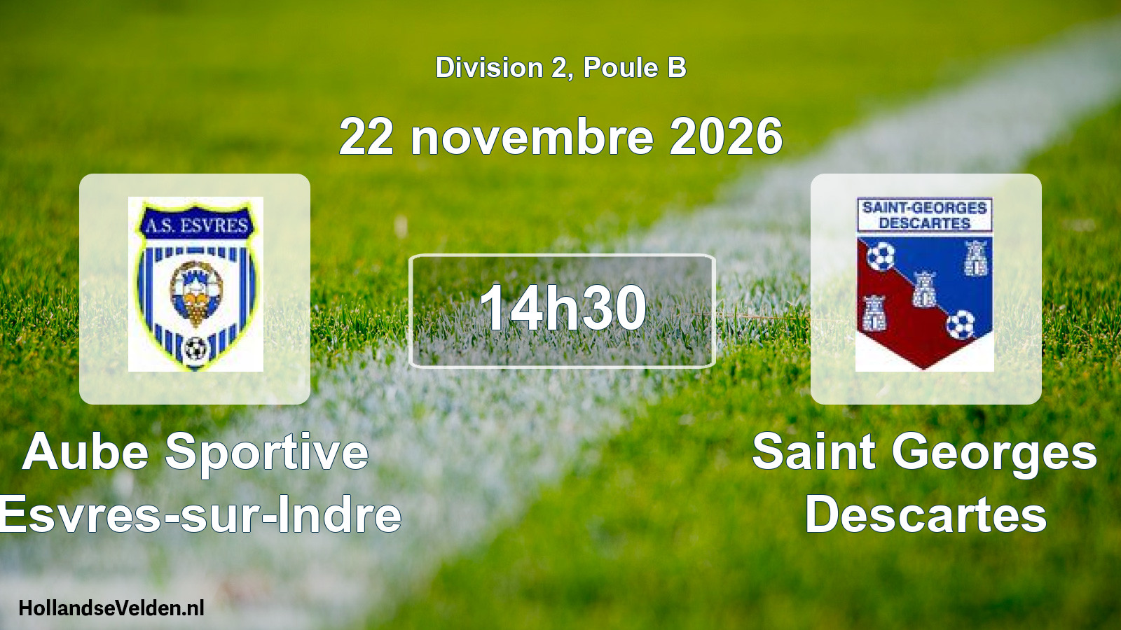 Match programmé: Aube Sportive Esvres-sur-Indre - Saint Georges Descartes (22 novembre 2026)