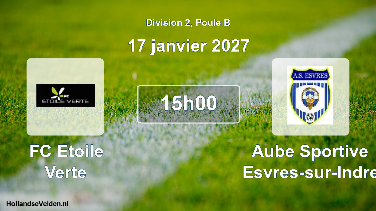Match programmé: FC Etoile Verte - Aube Sportive Esvres-sur-Indre (17 janvier 2027)