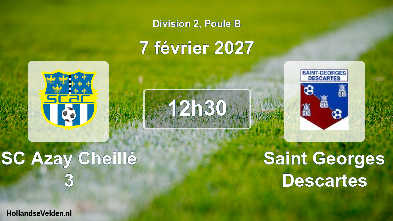 Match programmé: SC Azay Cheillé 3 - Saint Georges Descartes (7 février 2027)