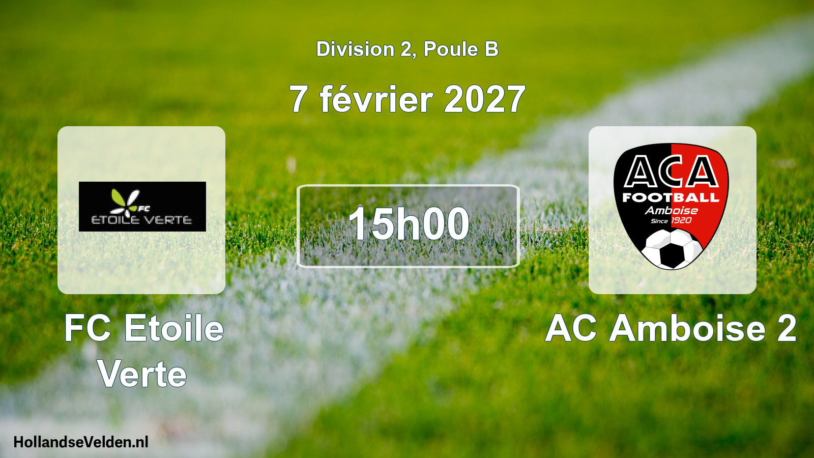 Match programmé: FC Etoile Verte - AC Amboise 2 (7 février 2027)