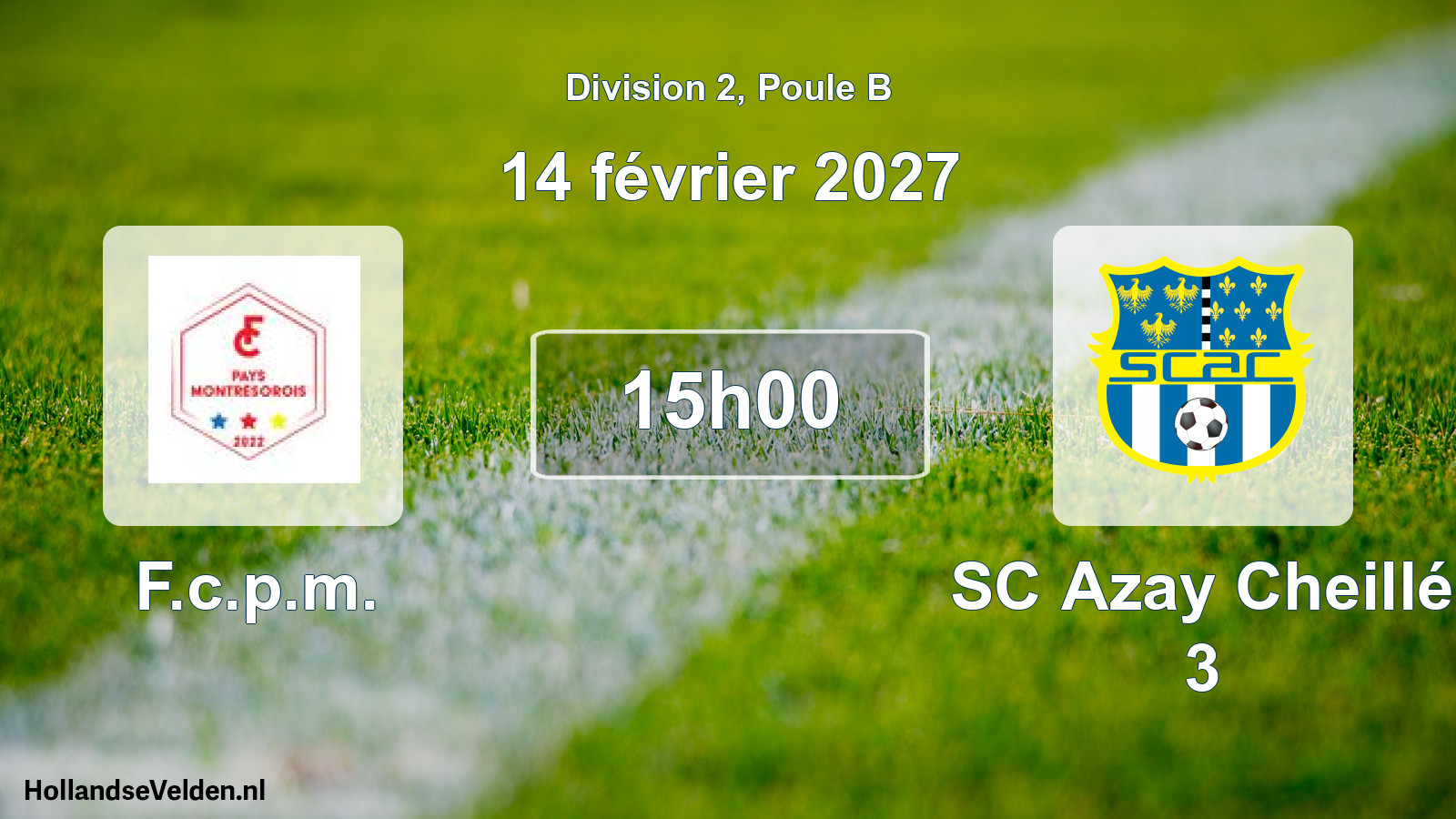 Match programmé: F.c.p.m. - SC Azay Cheillé 3 (14 février 2027)