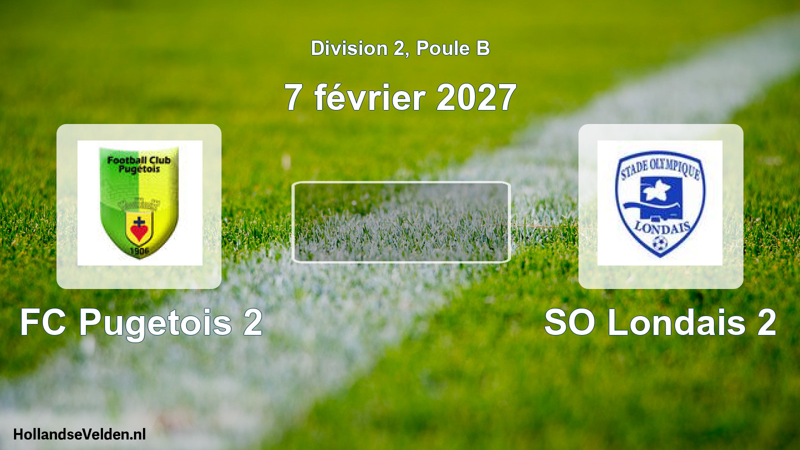 Match programmé: FC Pugetois 2 - SO Londais 2 (7 février 2027)