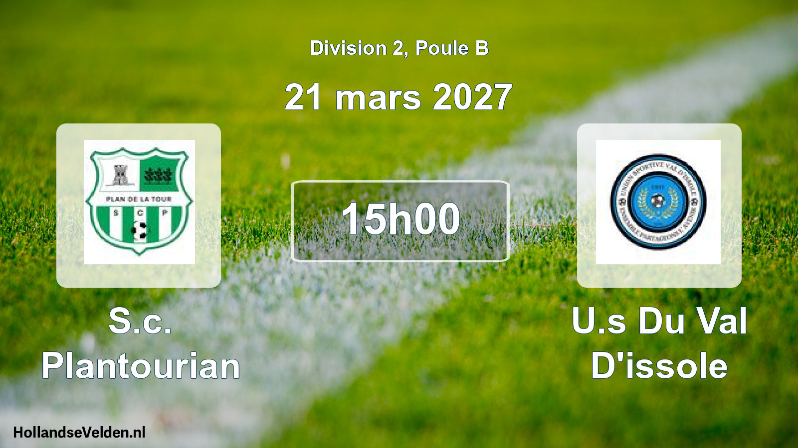 Scheduled Match: S.c. Plantourian - U.s Du Val D'issole (21 March 2027)