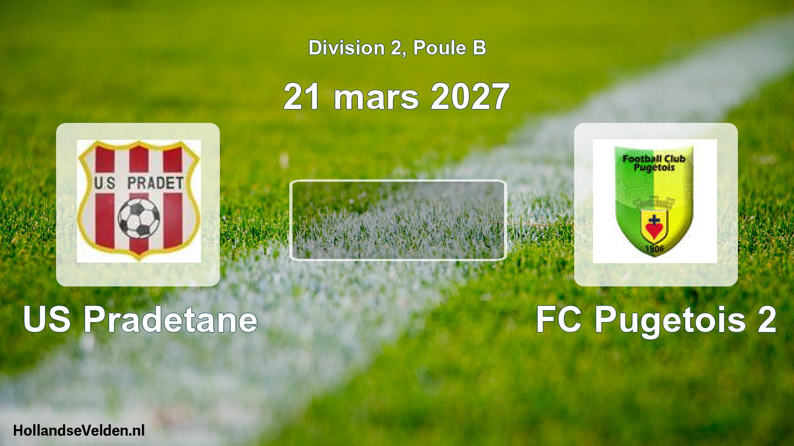 Geplande wedstrijd: US Pradetane - FC Pugetois 2 (21 maart 2027)