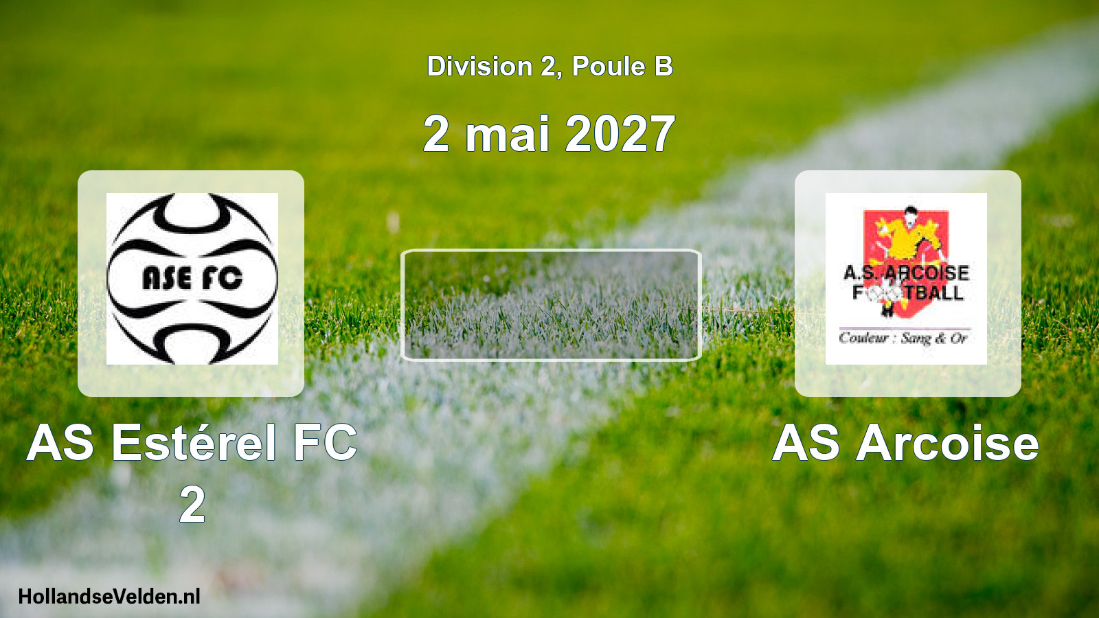 Scheduled Match: AS Estérel FC 2 - AS Arcoise (2 May 2027)