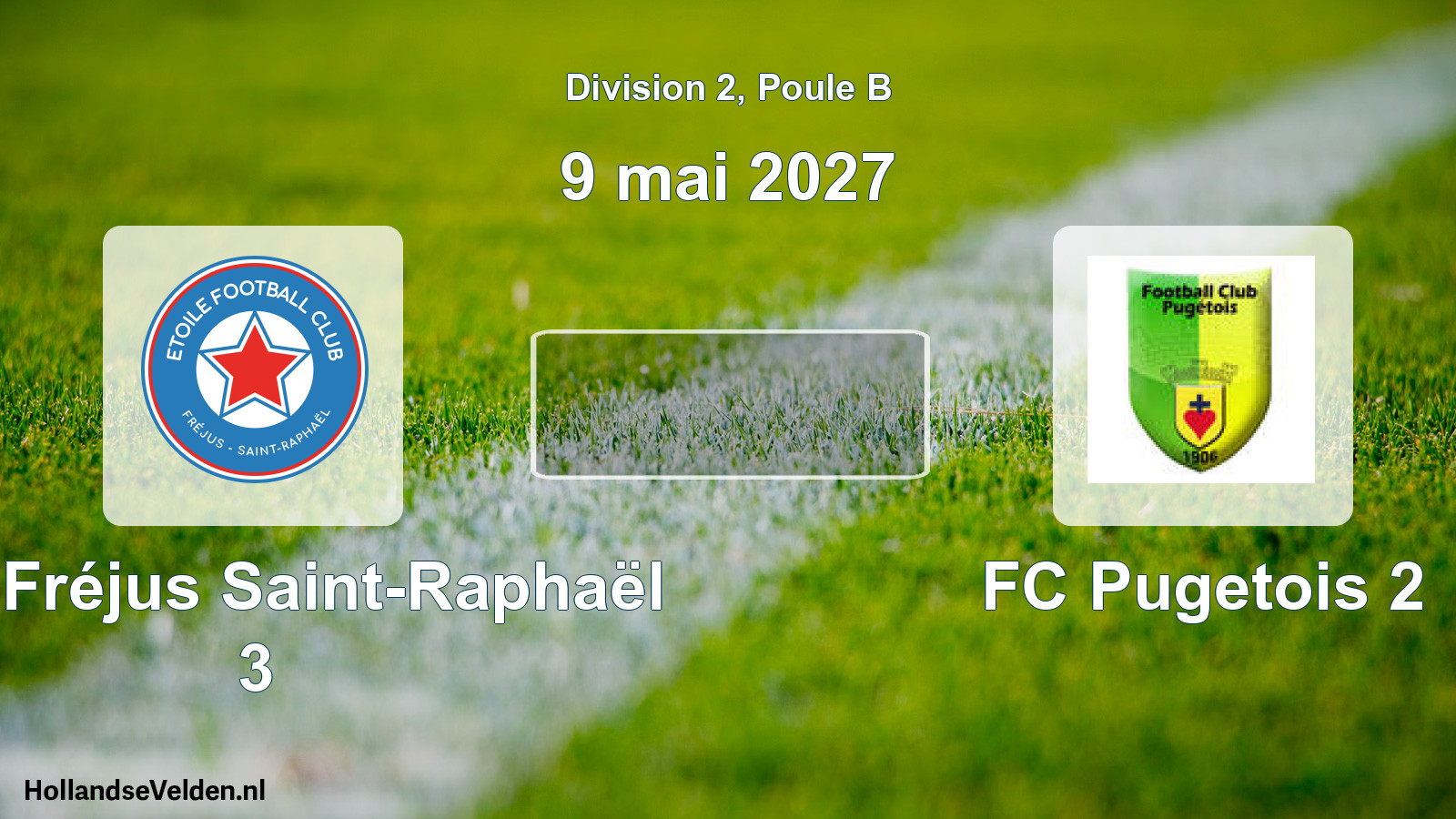 Scheduled Match: ÉFC Fréjus Saint-Raphaël 3 - FC Pugetois 2 (9 May 2027)