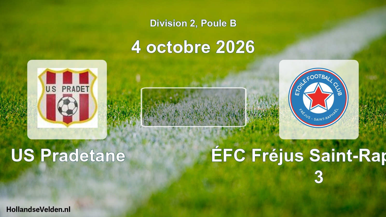 Scheduled Match: US Pradetane - ÉFC Fréjus Saint-Raphaël 3 (4 October 2026)
