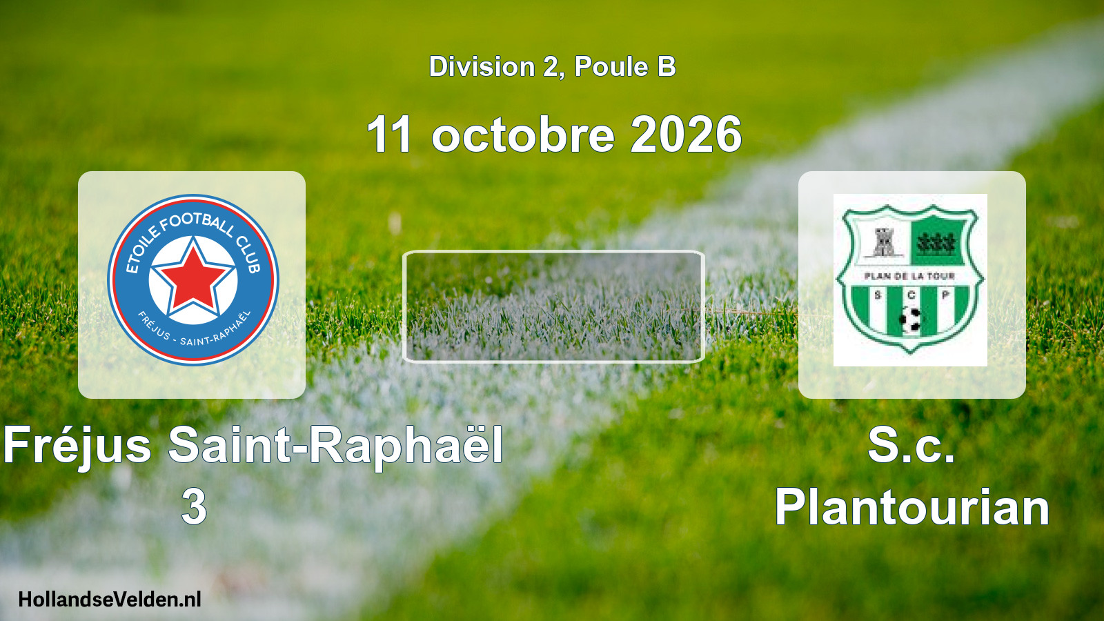 Scheduled Match: ÉFC Fréjus Saint-Raphaël 3 - S.c. Plantourian (11 October 2026)