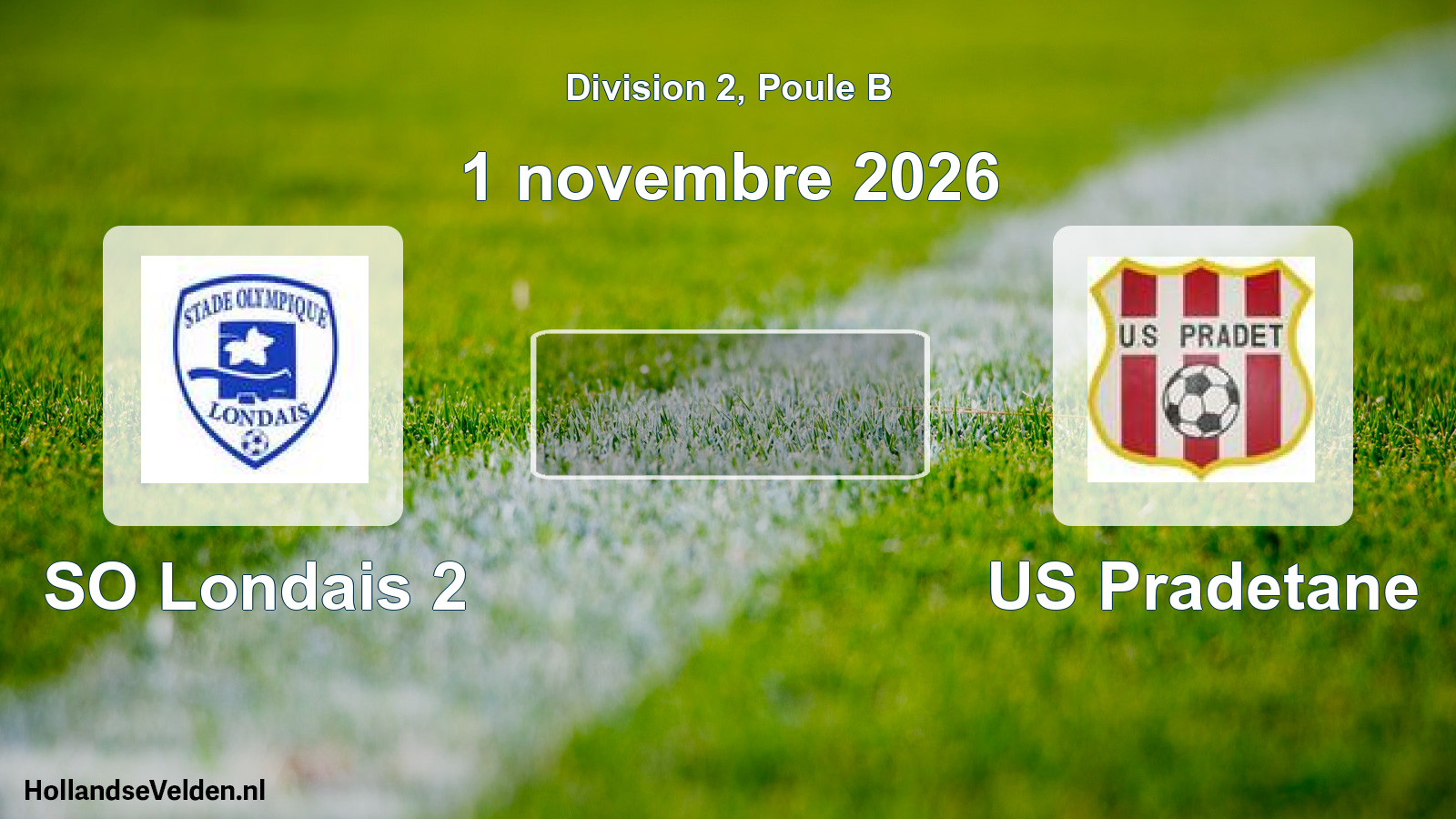 Match programmé: SO Londais 2 - US Pradetane (1 novembre 2026)