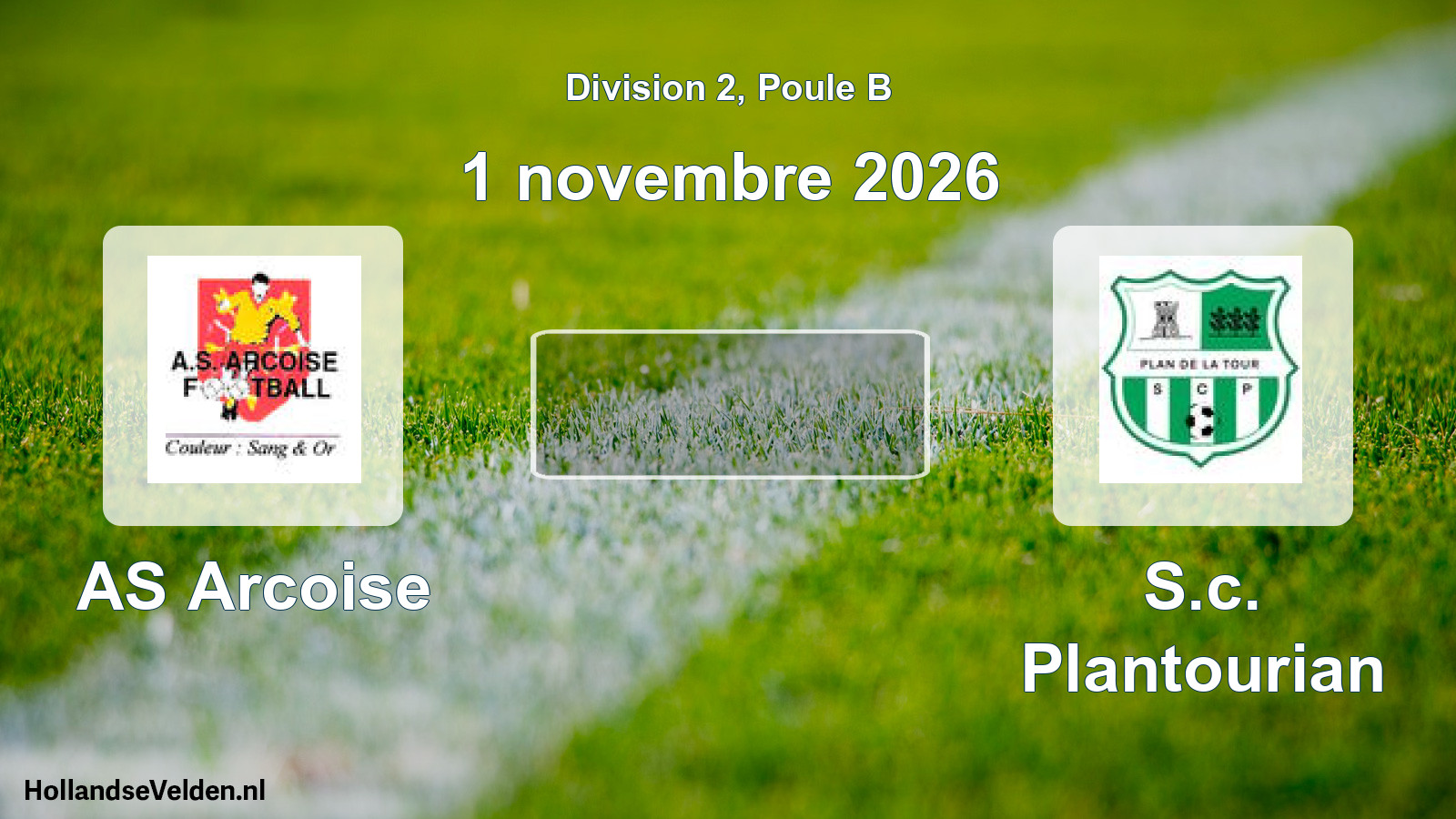 Scheduled Match: AS Arcoise - S.c. Plantourian (1 November 2026)