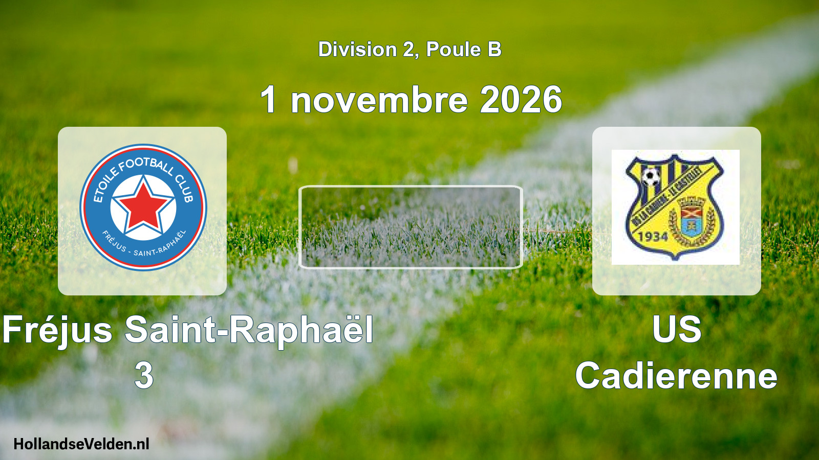 Scheduled Match: ÉFC Fréjus Saint-Raphaël 3 - US Cadierenne (1 November 2026)
