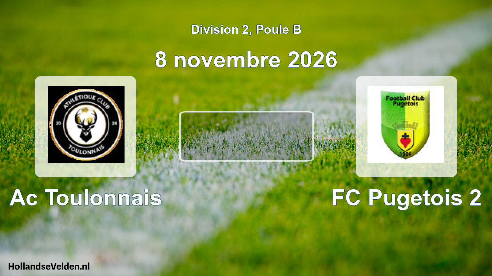 Scheduled Match: Ac Toulonnais - FC Pugetois 2 (8 November 2026)