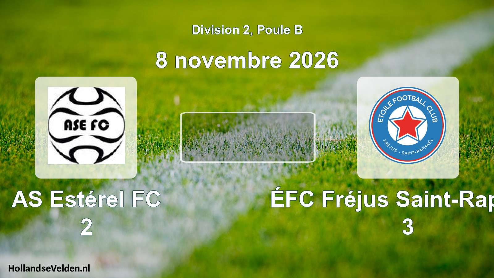 Scheduled Match: AS Estérel FC 2 - ÉFC Fréjus Saint-Raphaël 3 (8 November 2026)