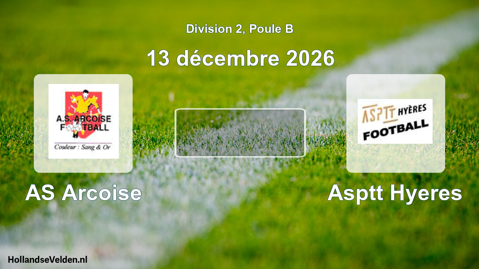 Scheduled Match: AS Arcoise - Asptt Hyeres (13 December 2026)