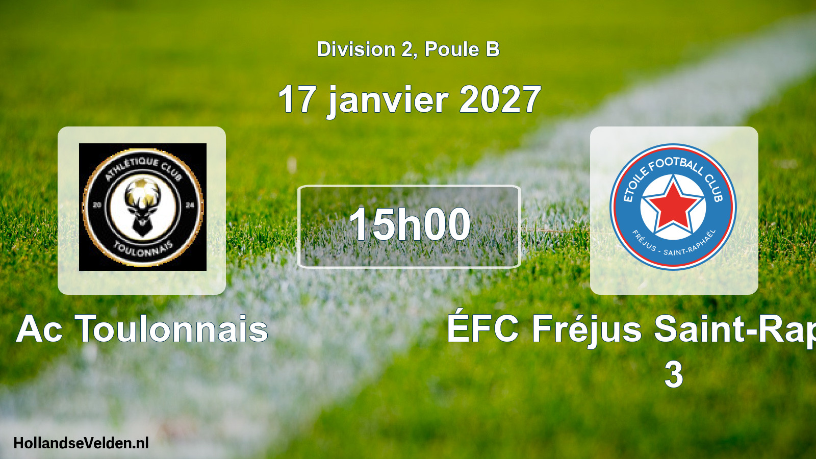 Geplande wedstrijd: Ac Toulonnais - ÉFC Fréjus Saint-Raphaël 3 (17 januari 2027)