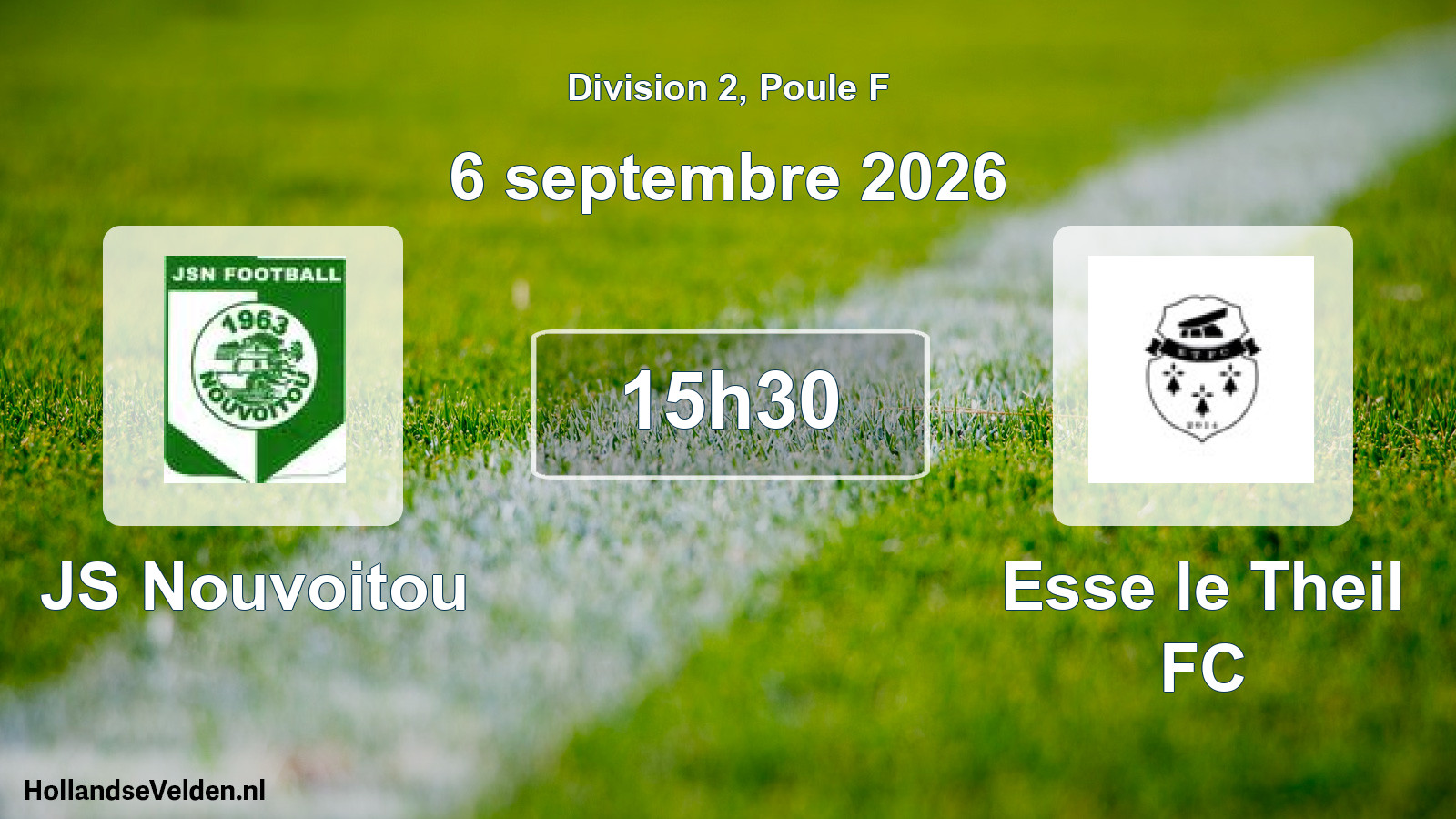 Geplande wedstrijd: JS Nouvoitou - Esse le Theil FC (6 september 2026)