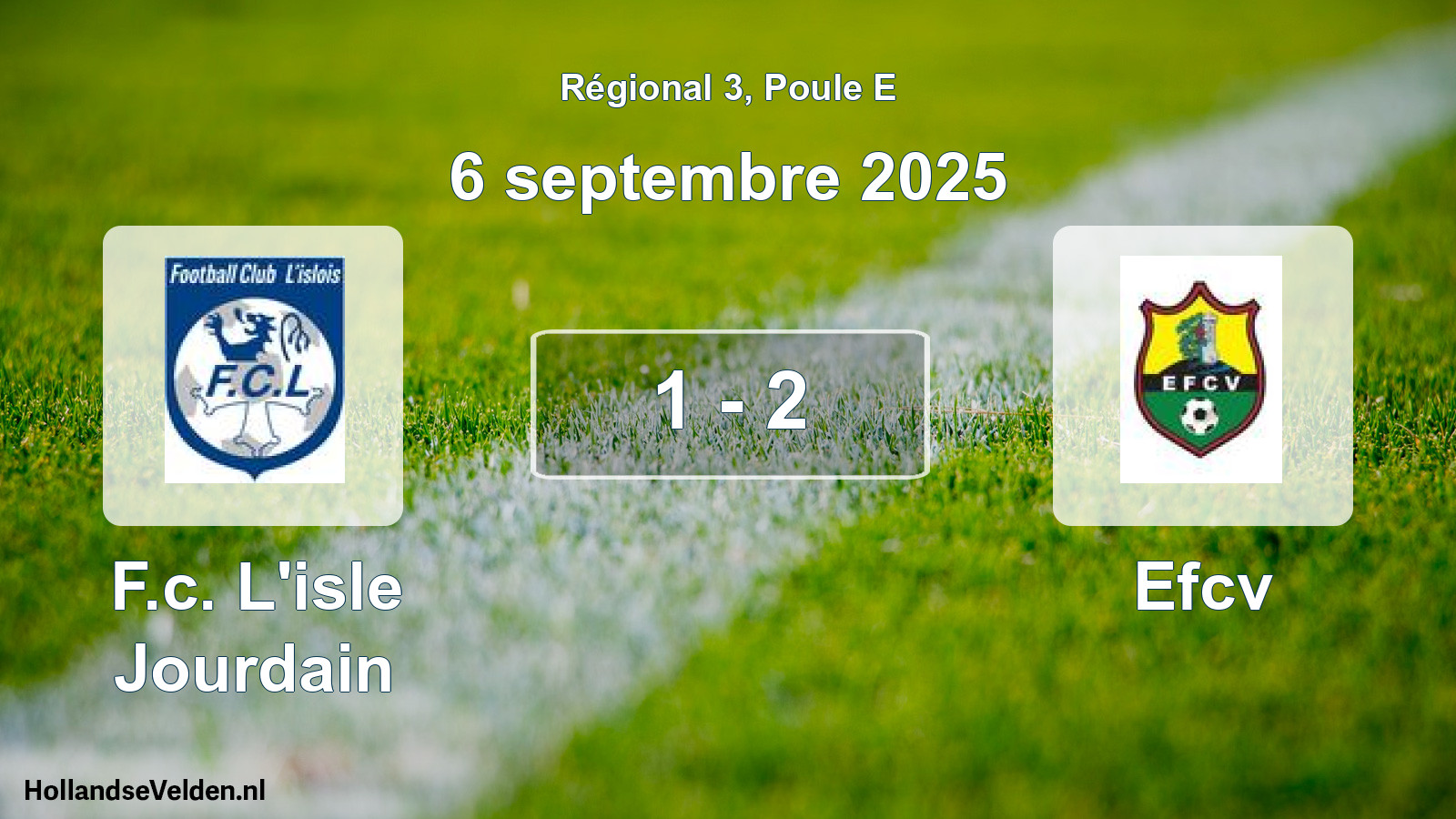 Gespeelde wedstrijd: F.c. L'isle Jourdain - Efcv 1 - 2 (6 septembre 2025)