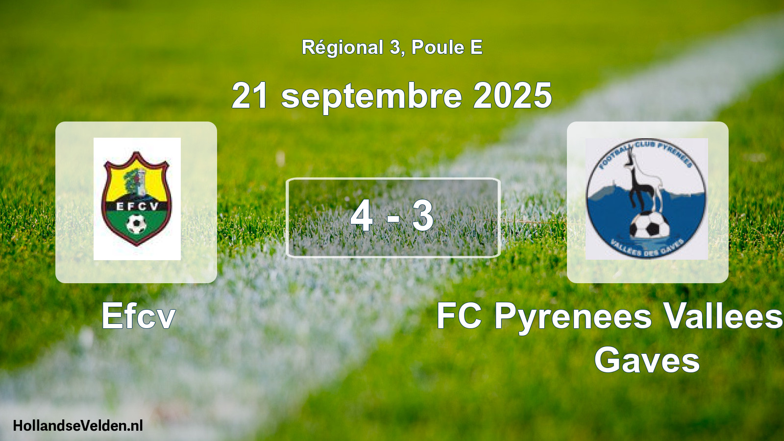 Total number of matches played: Efcv - FC Pyrenees Vallees Des Gaves 4 - 3 (21 September 2025)