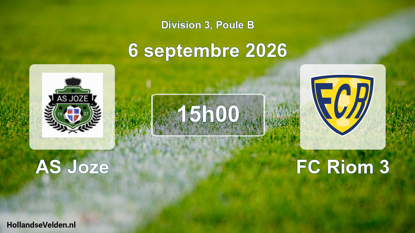 Geplande wedstrijd: AS Joze - FC Riom 3 (6 september 2026)
