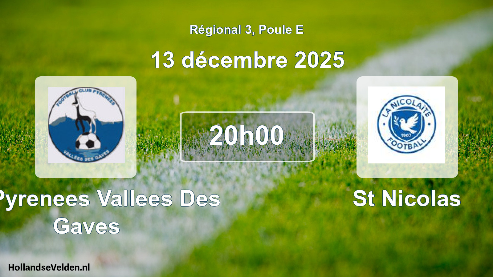Geplande wedstrijd: FC Pyrenees Vallees Des Gaves - St Nicolas (13 december 2025)