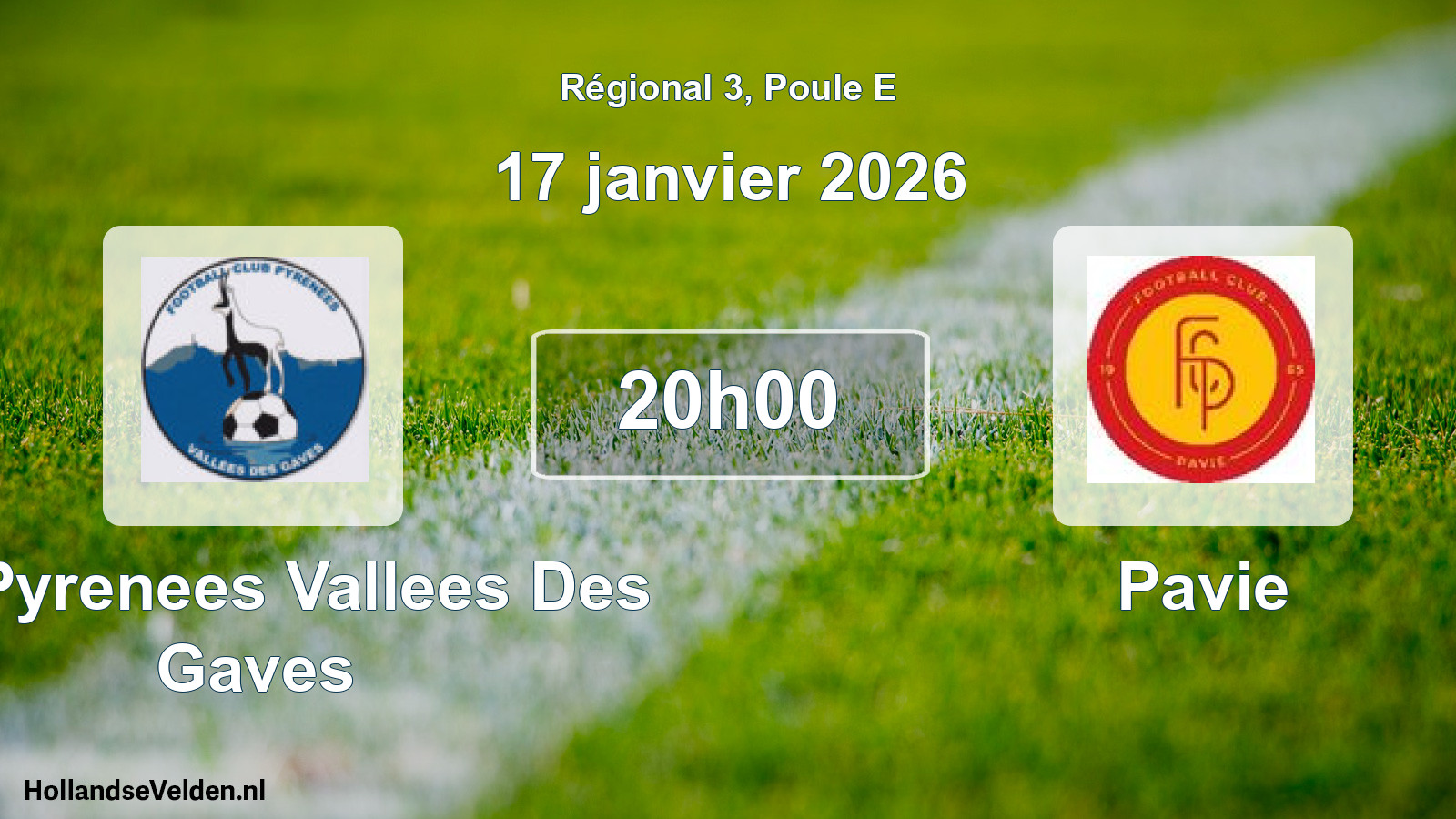 Geplande wedstrijd: FC Pyrenees Vallees Des Gaves - Pavie (17 janvier 2026)