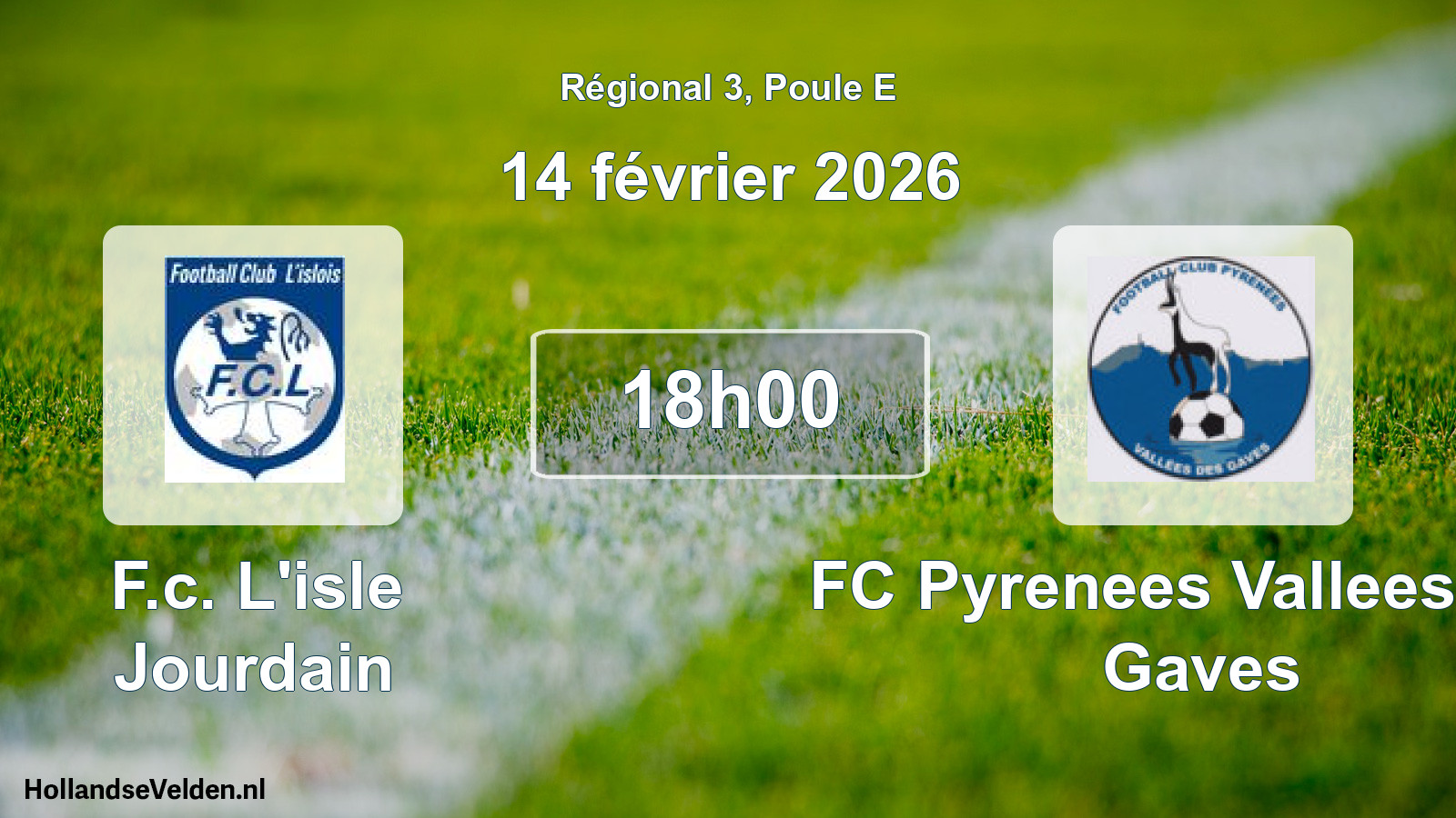Geplande wedstrijd: F.c. L'isle Jourdain - FC Pyrenees Vallees Des Gaves (14 februari 2026)